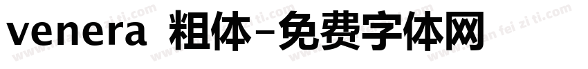 venera 粗体字体转换